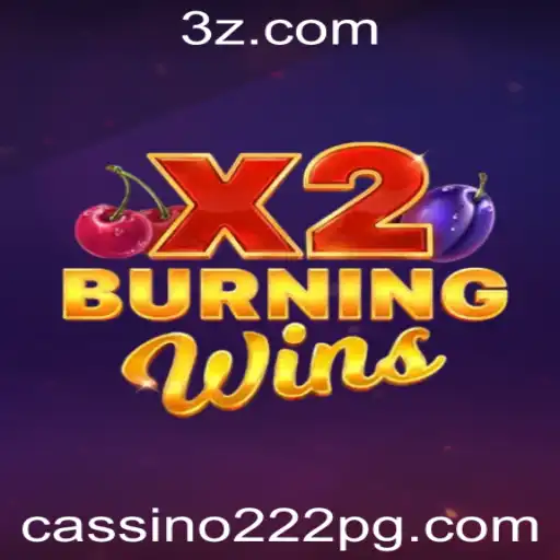 Descubra a Emoção de BurningWinsX2: O Jogo de Cassino que Está Conquistando o Mundo